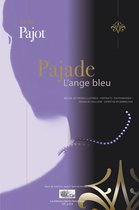 Pajade - L'Ange bleu