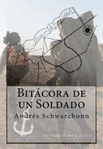 Bitácora de un Soldado: Una historia de amor y conflicto
