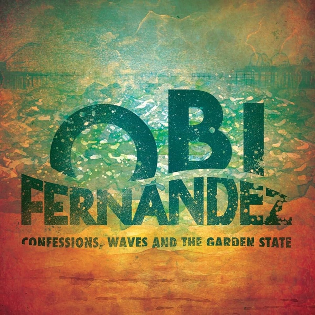 Obi Fernandez - Confession, Waves And The Garden State (CD)