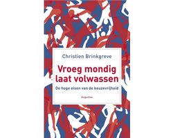 Omslag van Vroeg Mondig, Laat Volwassen