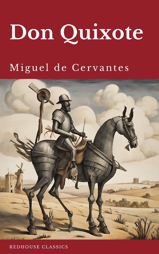 Boek kaft met de titel 'Don Quixote' van Miguel de Cervantes, met een ridder op een paard in harnas.