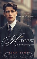 Andrew ~ Finding His Place