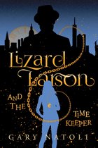 Lizard Larson and the Time Keeper