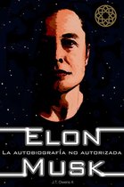 Elon Musk: La autobiografía no autorizada