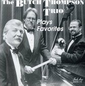 The Butch Thompson Trio - Plays Favorites (CD)