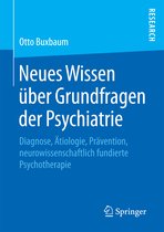 Neues Wissen Über Grundfragen Der Psychiatrie