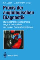 Praxis Der Angiologischen Diagnostik