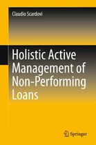 Holistic Active Management of Non Performing Loans