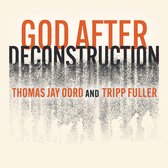 God After Deconstruction