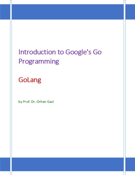 Introduction to Google's Go Programming Language: GoLang - cover
