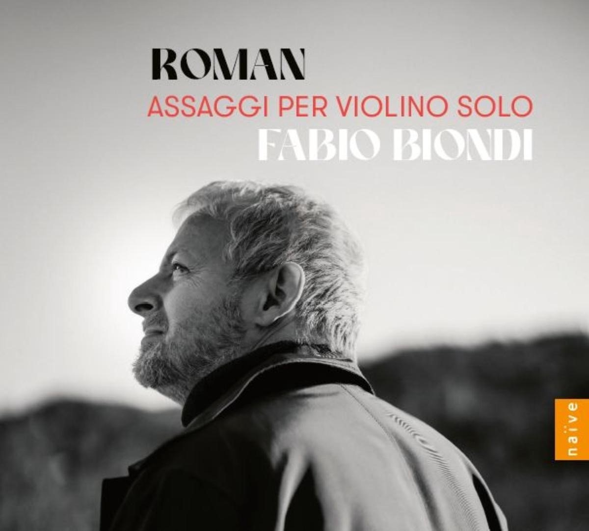 Fabio Biondi - Roman Assaggi Per Violino Solo (CD)