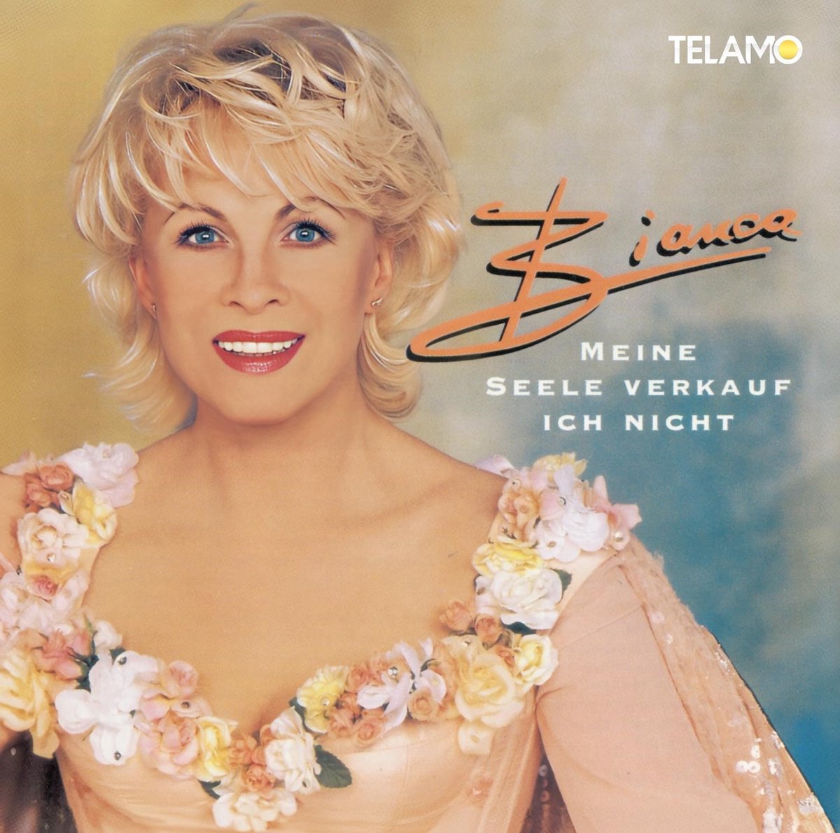 Bianca - Meine Seele Verkauf Ich Nicht