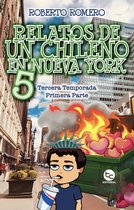 Relatos de un Chileno en Nueva York 5