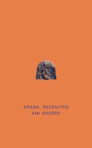 First Poets Series- Drank, Recruited