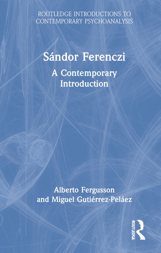 Routledge Introductions to Contemporary Psychoanalysis- Sán ... - cover