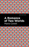 Mint Editions-A Romance of Two Worlds