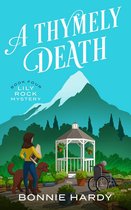 Lily Rock Mystery 4 - A Thymely Death