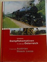 Erhaltene Dampflokomotiven in und aus Österreich 2004