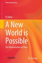 Understanding China - A New World is Possible