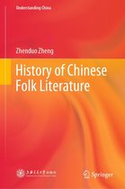 Understanding China - History of Chinese Folk Literature