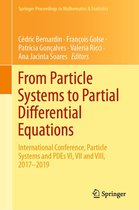 From Particle Systems to Partial Differential Equations