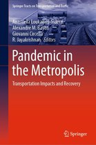 Springer Tracts on Transportation and Traffic 20 - Pandemic in the Metropolis