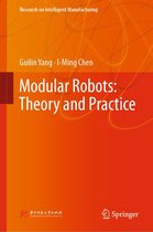 Research on Intelligent Manufacturing - Modular Robots: Theory and Practice