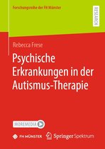 Forschungsreihe der FH Münster - Psychische Erkrankungen in der Autismus-Therapie