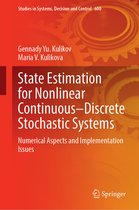 Studies in Systems, Decision and Control- State Estimation for Nonlinear Continuous–Discrete Stochastic Systems