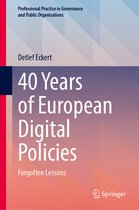 Professional Practice in Governance and Public Organizations- 40 Years of European Digital Policies