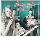 Sharna-Mae & The Mayhems - Love Drunk (CD)