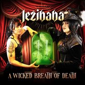 Jezibaba - A Wicked Breath Of Death (CD)