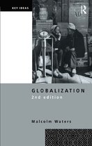 Key Ideas- Globalization