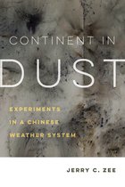 Critical Environments: Nature, Science, and Politics- Continent in Dust