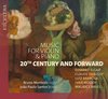 Bruno Monteiro & Joao Paulo Santos - 20Th Century And Forward: Music For Violin And Piano (CD)