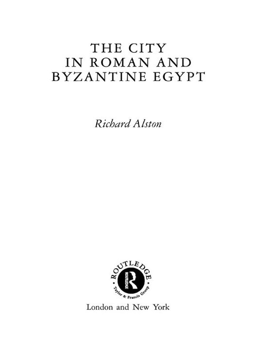 The City in Roman and Byzantine Egypt - cover