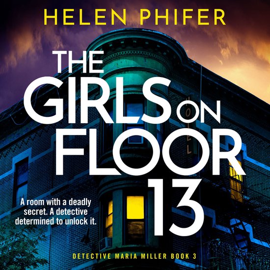 The Girls on Floor 13 - cover