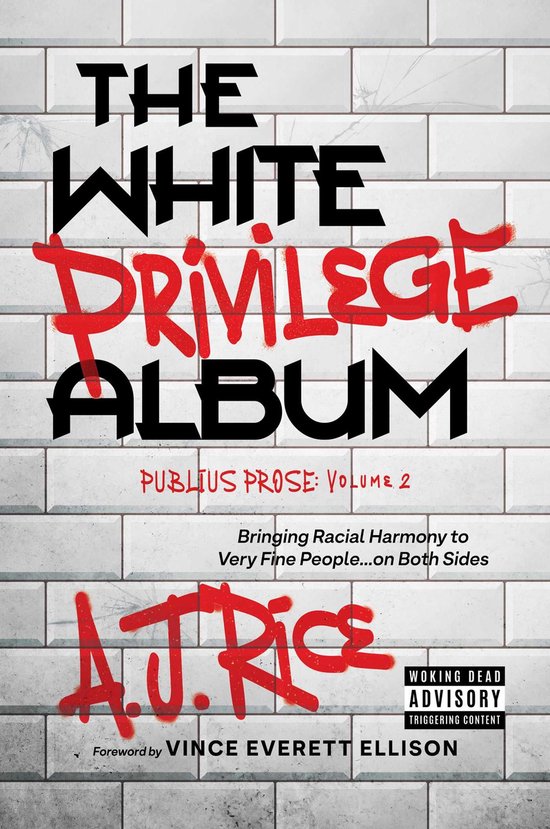 Publius Prose - The White Privilege Album - cover