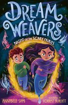 Dreamweavers- Dreamweavers: Night of the Scary Fairies