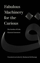 World Literature in Translation- Fabulous Machinery for the Curious