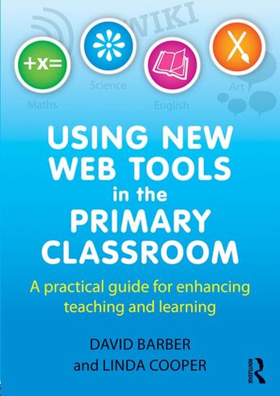 Using New Web Tools in the Primary Classroom - cover