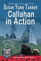 Cat Callahan Mysteries - Callahan in Action
