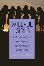Women and Gender in German Studies- Willful Girls