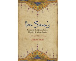 Ibn Sina'S Remarks And Admonitions: Physics And Metaphysics