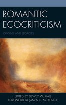 Ecocritical Theory and Practice - Romantic Ecocriticism