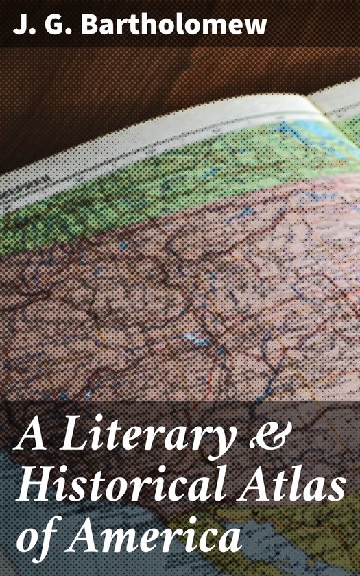A Literary & Historical Atlas of America - cover