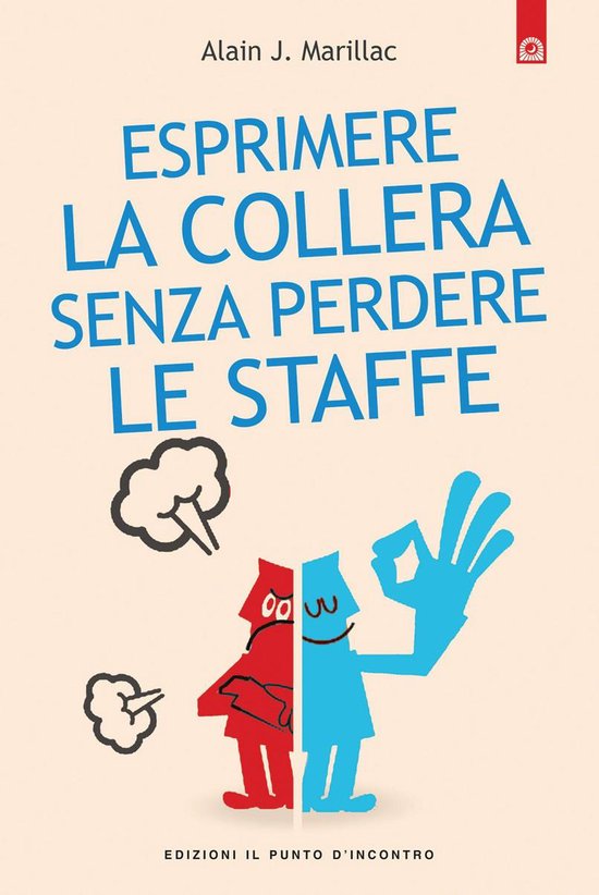 Esprimere la collera senza perdere le staffe - cover