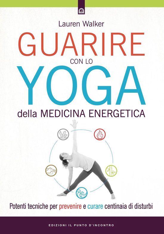 Guarire con lo yoga della medicina energetica - cover