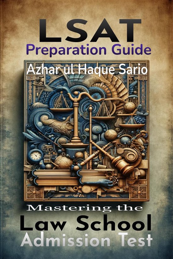 LSAT Preparation Guide (ebook), Azhar ul Haque Sario | 9798869385840 ...