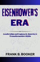 Eisenhower's Era